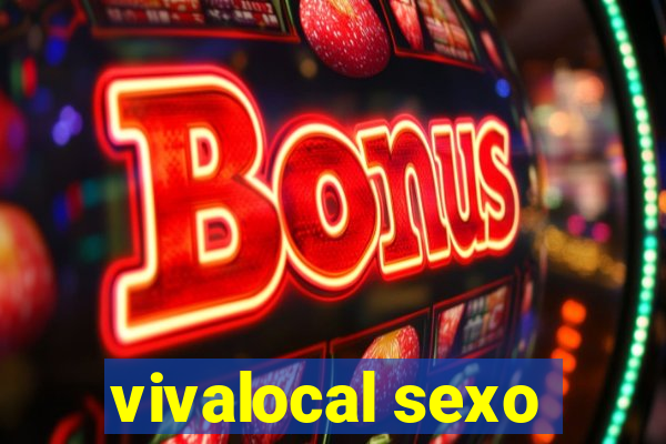 vivalocal sexo